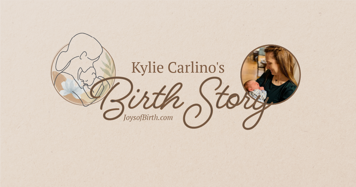 The Carlinos’ Homebirth + Your Worth is Not in Your Birth